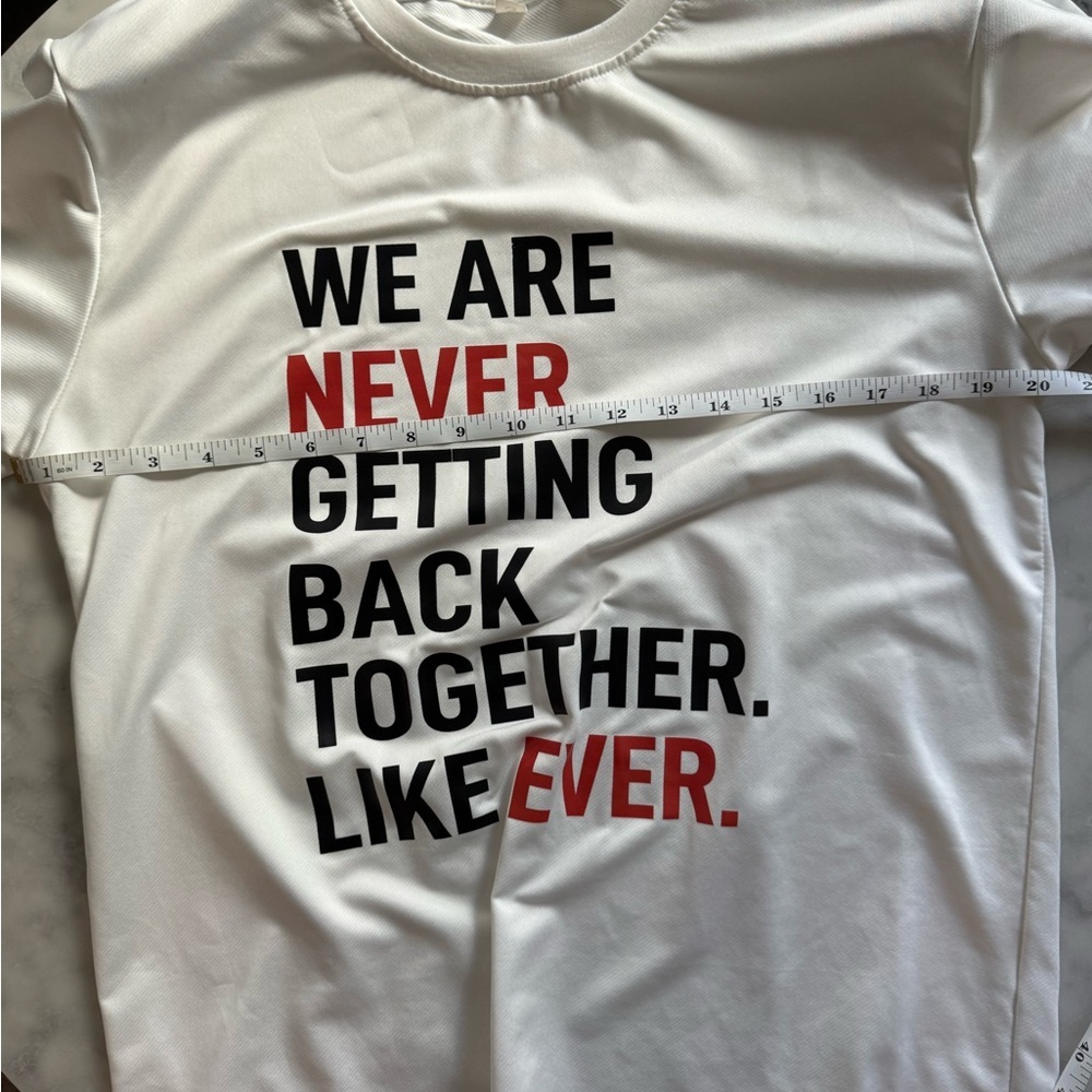 Taylor Swift We Are Never Getting Backk Together Small adult shirt - Picture 7 of 8